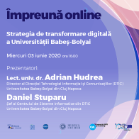 Webinar #impreunaonline –  Strategia de transformare digitală a Universității Babeș-Bolyai