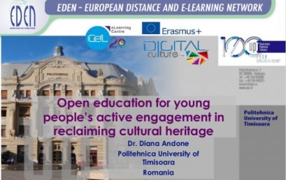 Dr. Diana Andone despre inițiativele culturale din proiectul Digiculture în cadrul webinarului EDEN #OEW2020