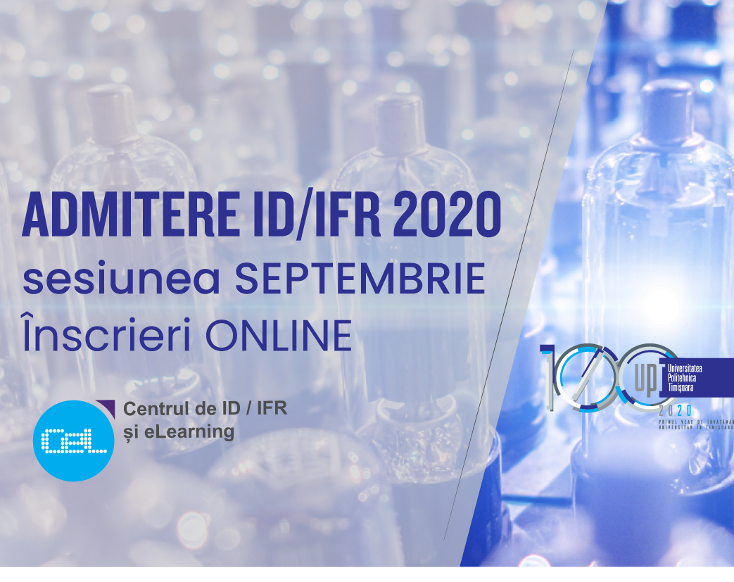 ADMITERE ID/IFR 2020 – sesiunea SEPTEMBRIE