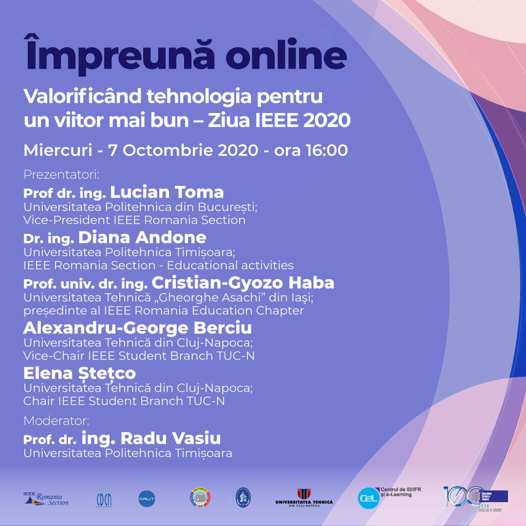 Webinar #impreunaonline: Valorificând tehnologia pentru un viitor mai bun – Ziua IEEE 2020