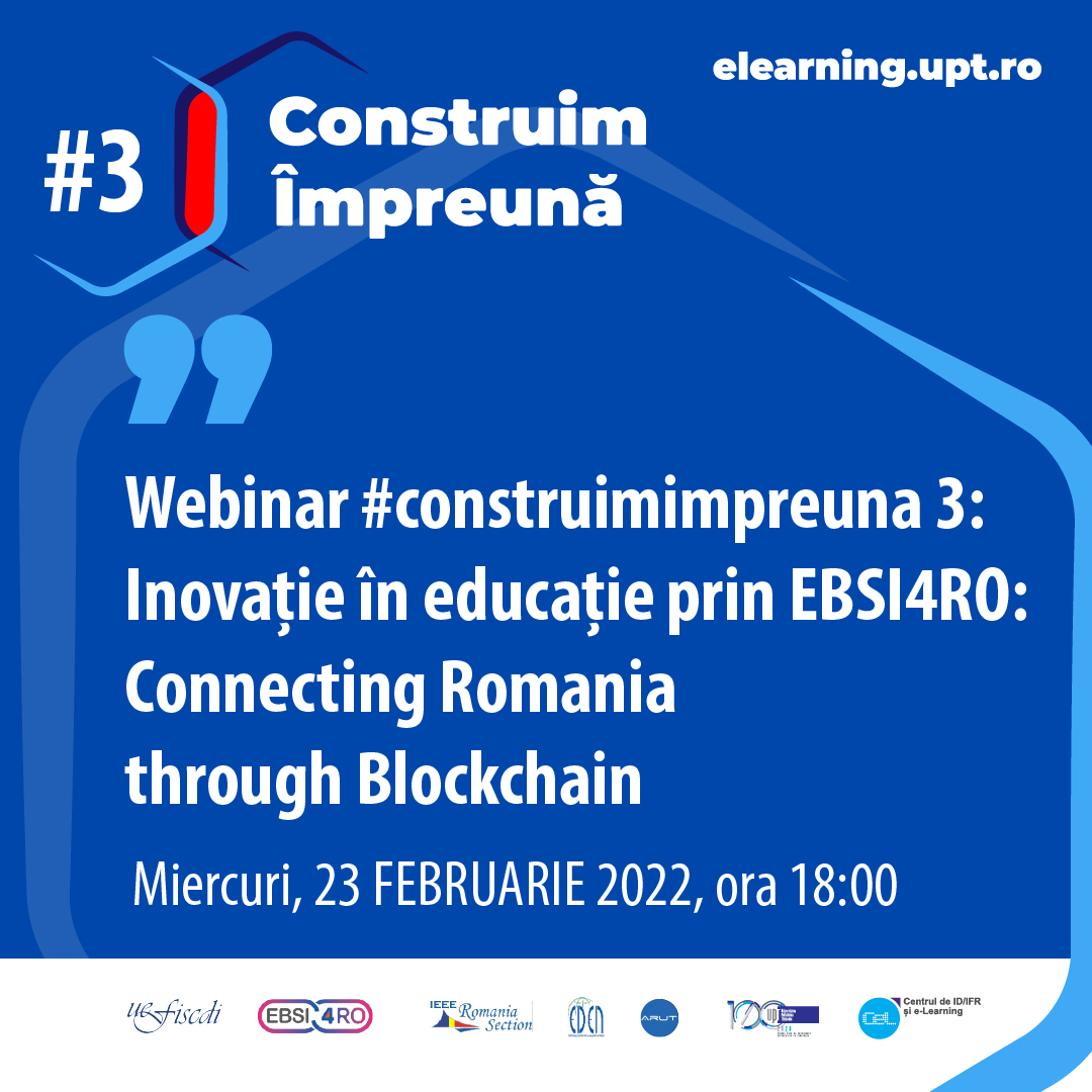 Construim Împreună #3 – Inovație în educație prin EBSI4RO: Connecting Romania through Blockchain