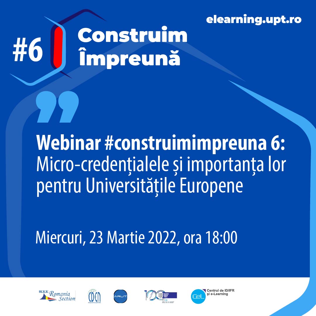 Construim Împreună #6 – Micro-credențialele și importanța lor pentru Universitățile Europene