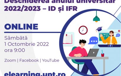 Deschiderea anului universitar 2022/2023 – ID și IFR – online