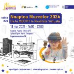 Vino la Noaptea Europeană a Muzeelor 2024 – De la MECIPT la VR