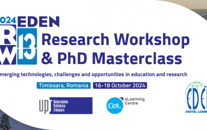 EDEN Research Workshop Tehnologii emergente, provocări și oportunități în educație și cercetare